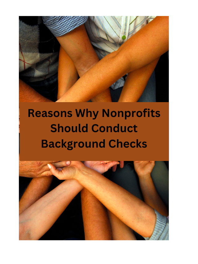 Reasons Why Nonprofits Should Conduct Background Checks